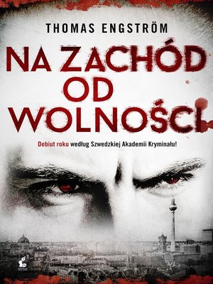cover image of Na zachód od wolnosci